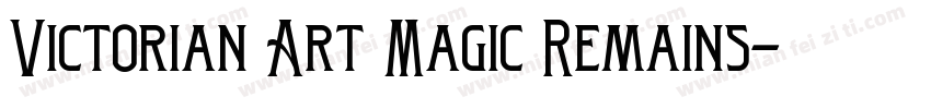 Victorian Art Magic Remains字体转换